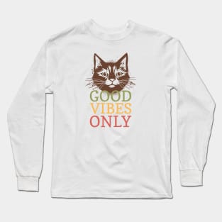 FALL CAT GOOD VIBES ONLY Long Sleeve T-Shirt